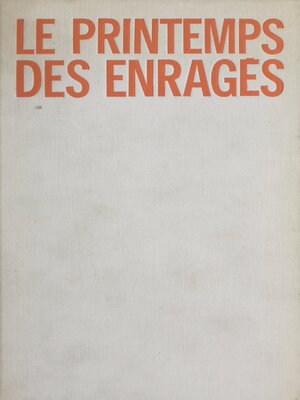 cover image of Le printemps des enragés